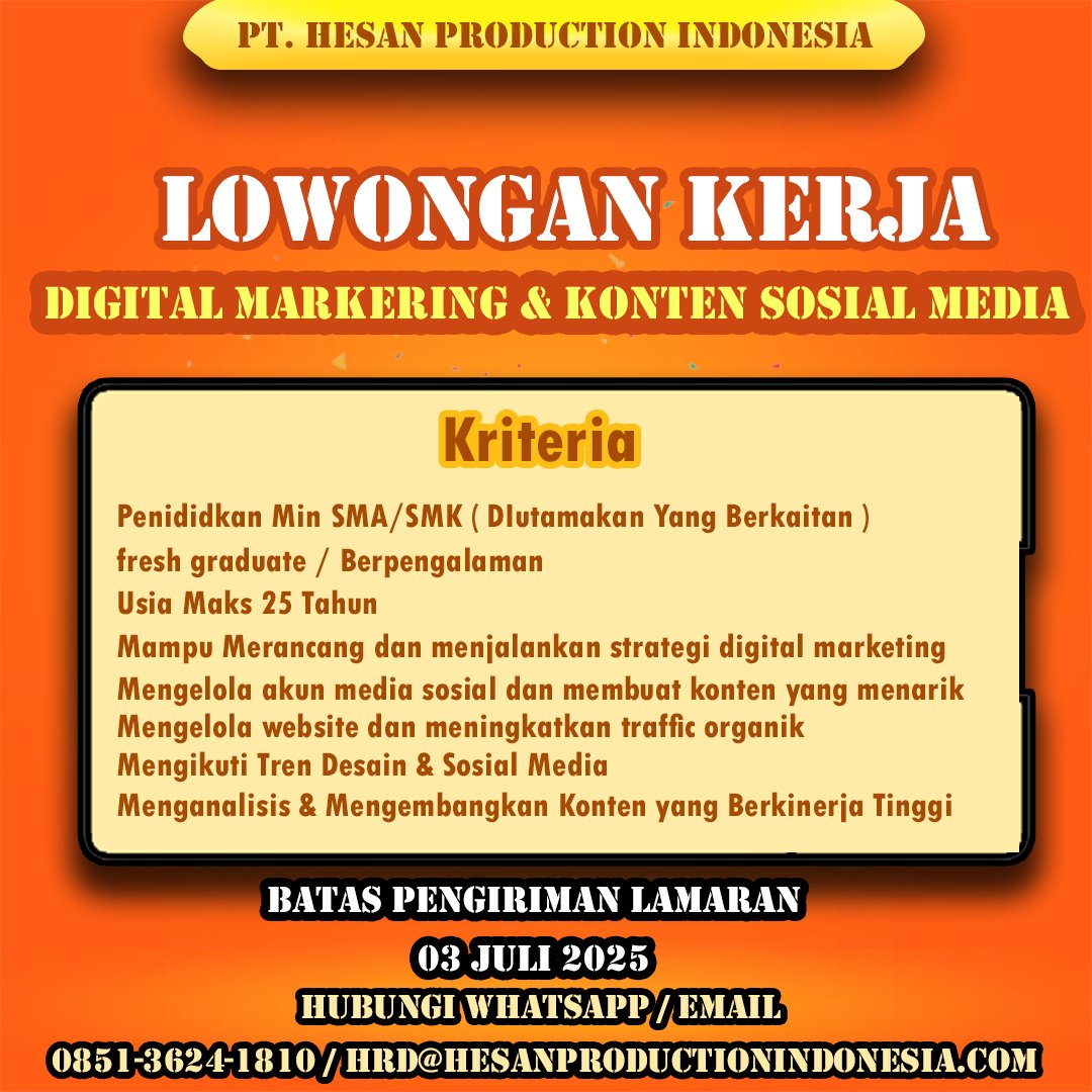 🎯 Lowongan Kerja Digital Marketing & Konten Sosial Media – PT. Hesan Production Indonesia JUNI (2025)